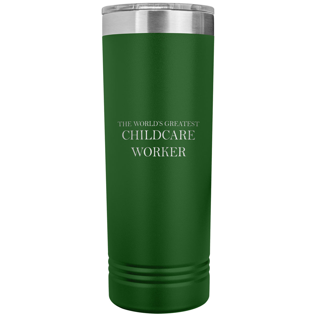 World's Greatest Childcare Worker v2 - 22oz Insulated Skinny Tumbler
