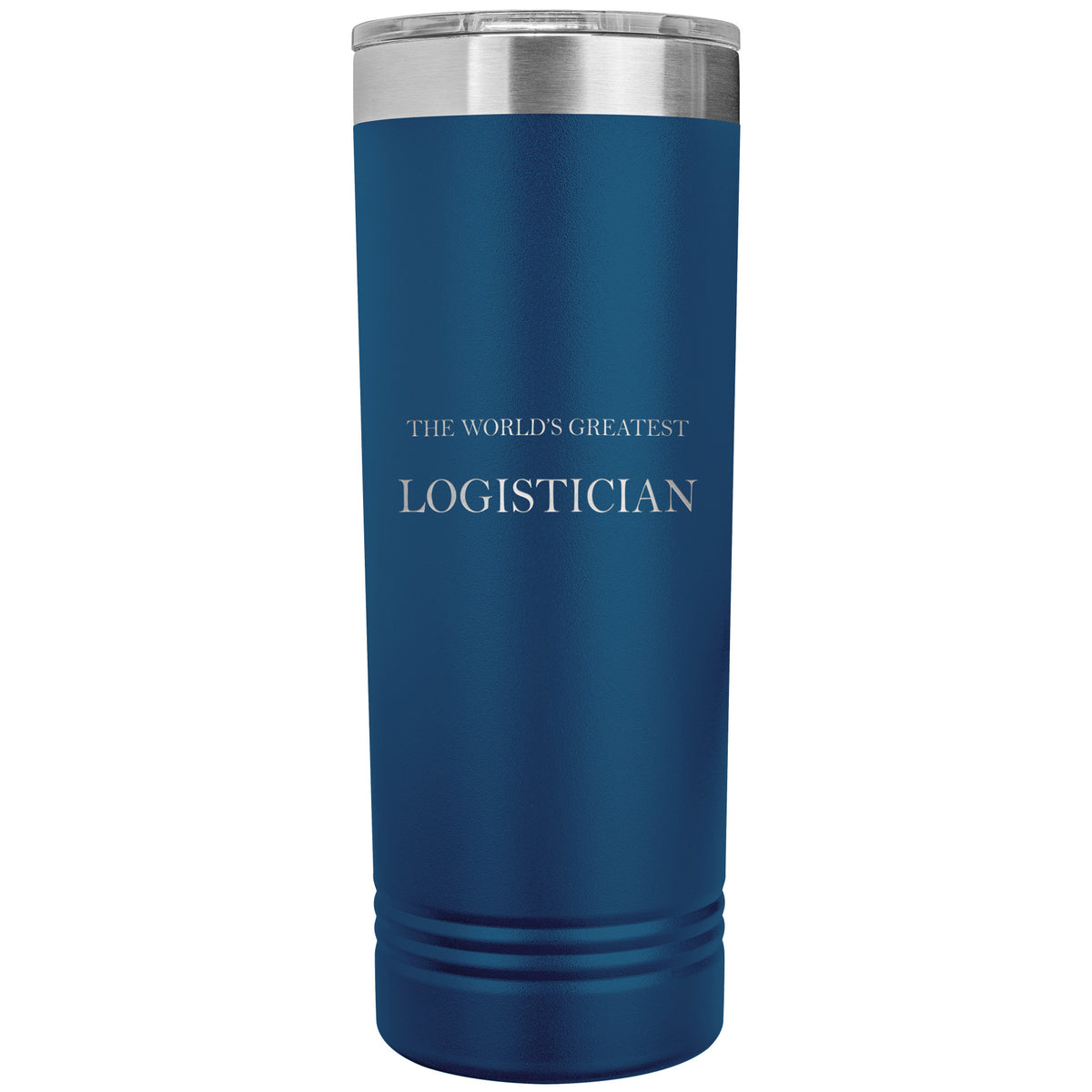World's Greatest Logistician v2 - 22oz Insulated Skinny Tumbler