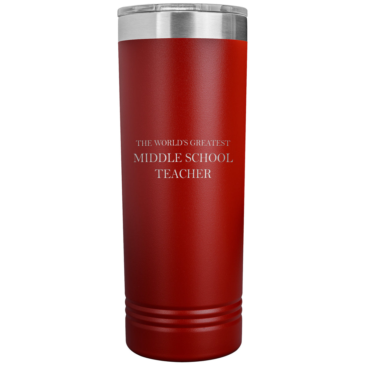 World's Greatest Middle School Teacher v2 - 22oz Insulated Skinny Tumbler