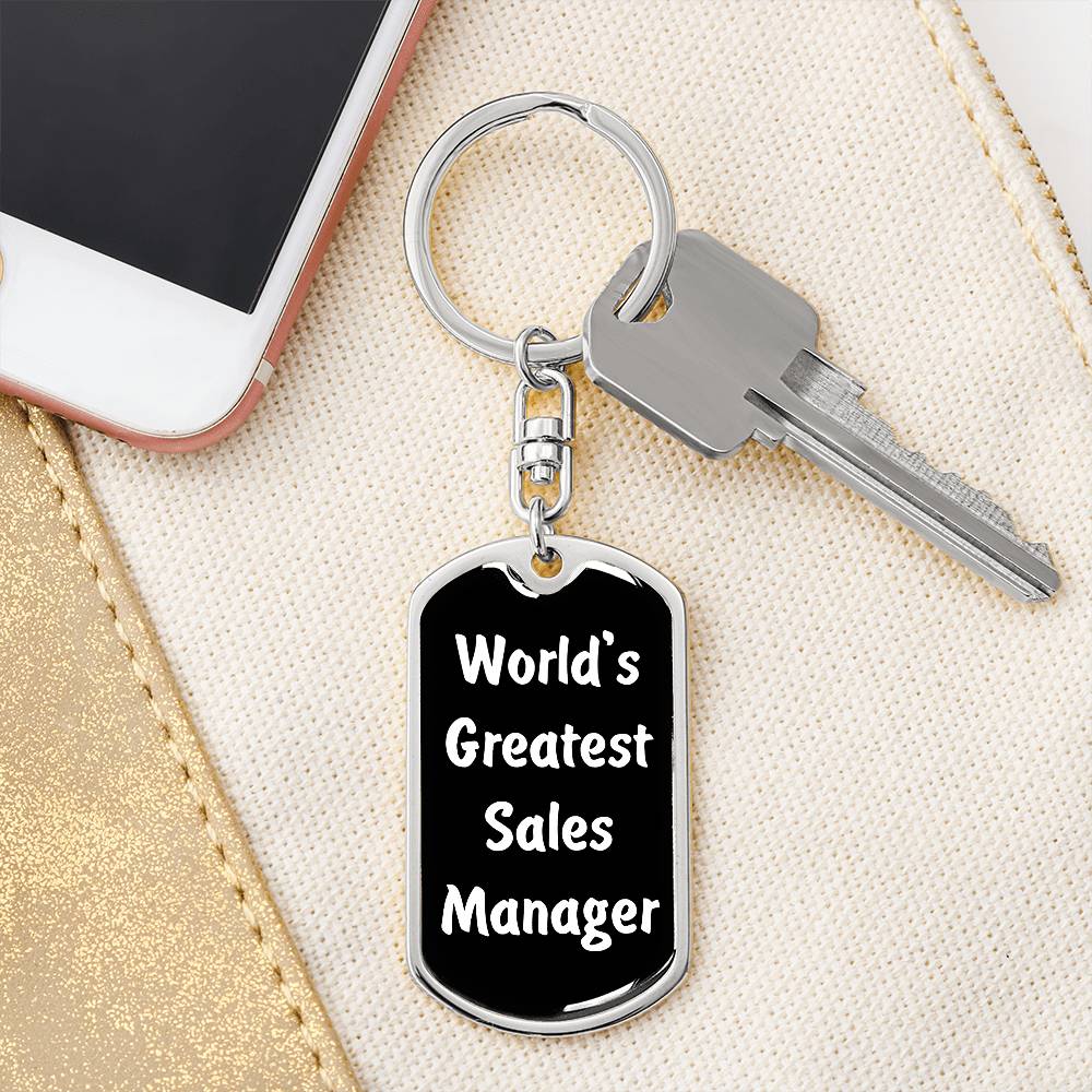 World's Greatest Sales Manager v3 - Luxury Dog Tag Keychain