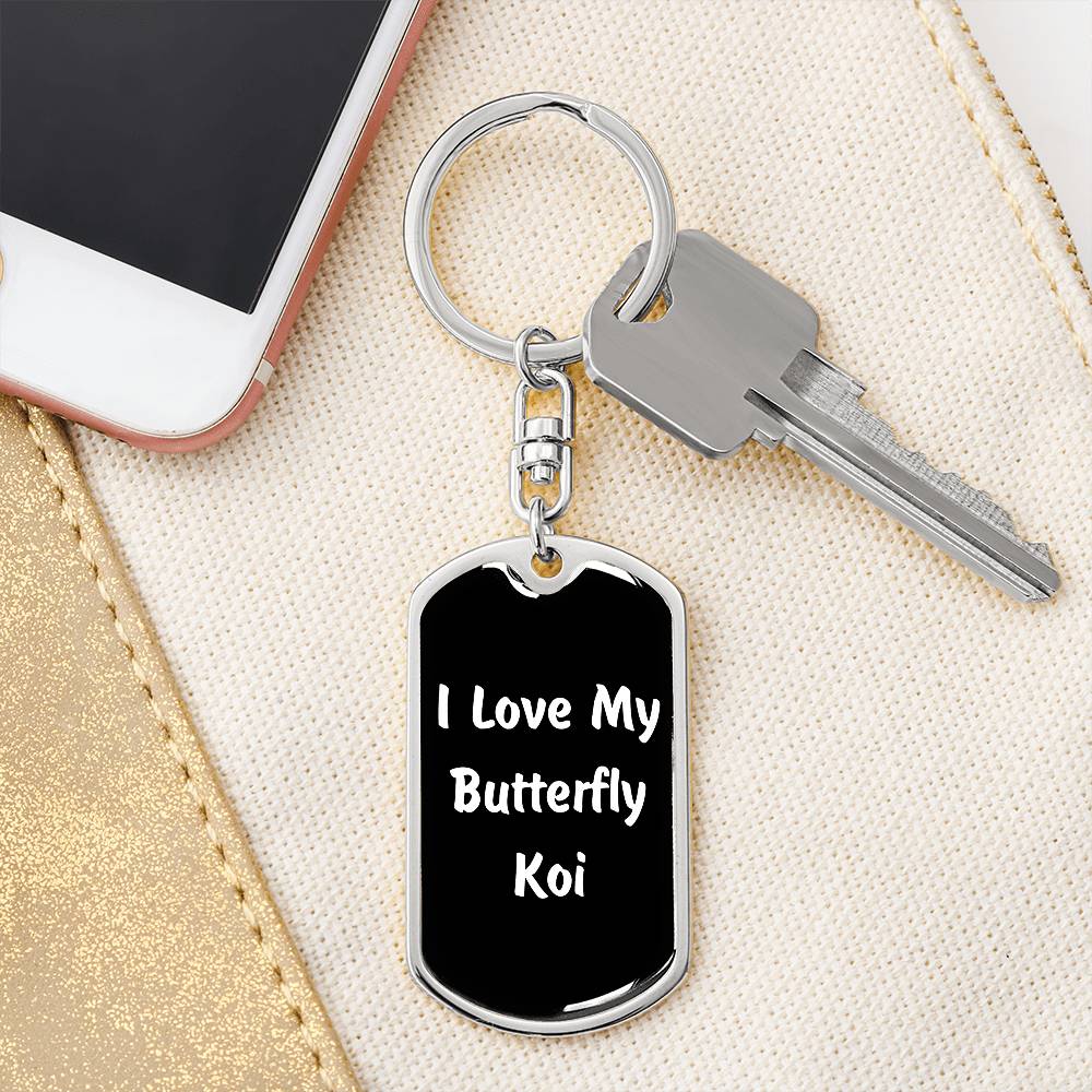 Love My Butterfly Koi v3 - Luxury Dog Tag Keychain