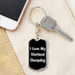 Love My Shetland Sheepdog v6 - Luxury Dog Tag Keychain