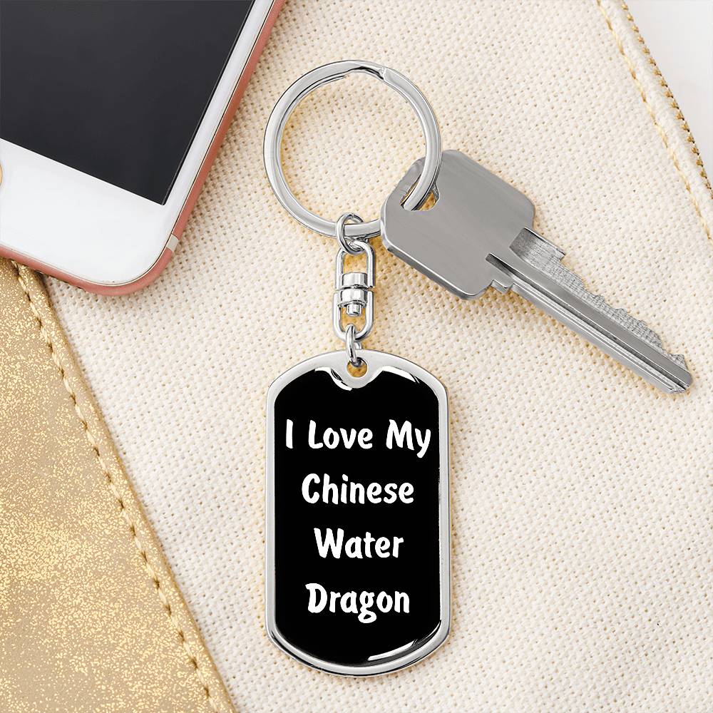 Love My Chinese Water Dragon v3 - Luxury Dog Tag Keychain