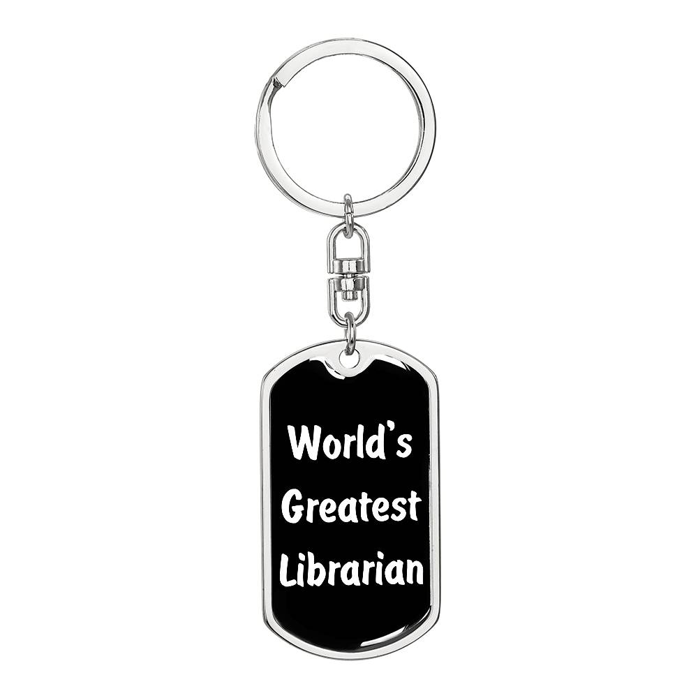 World's Greatest Librarian v3 - Luxury Dog Tag Keychain