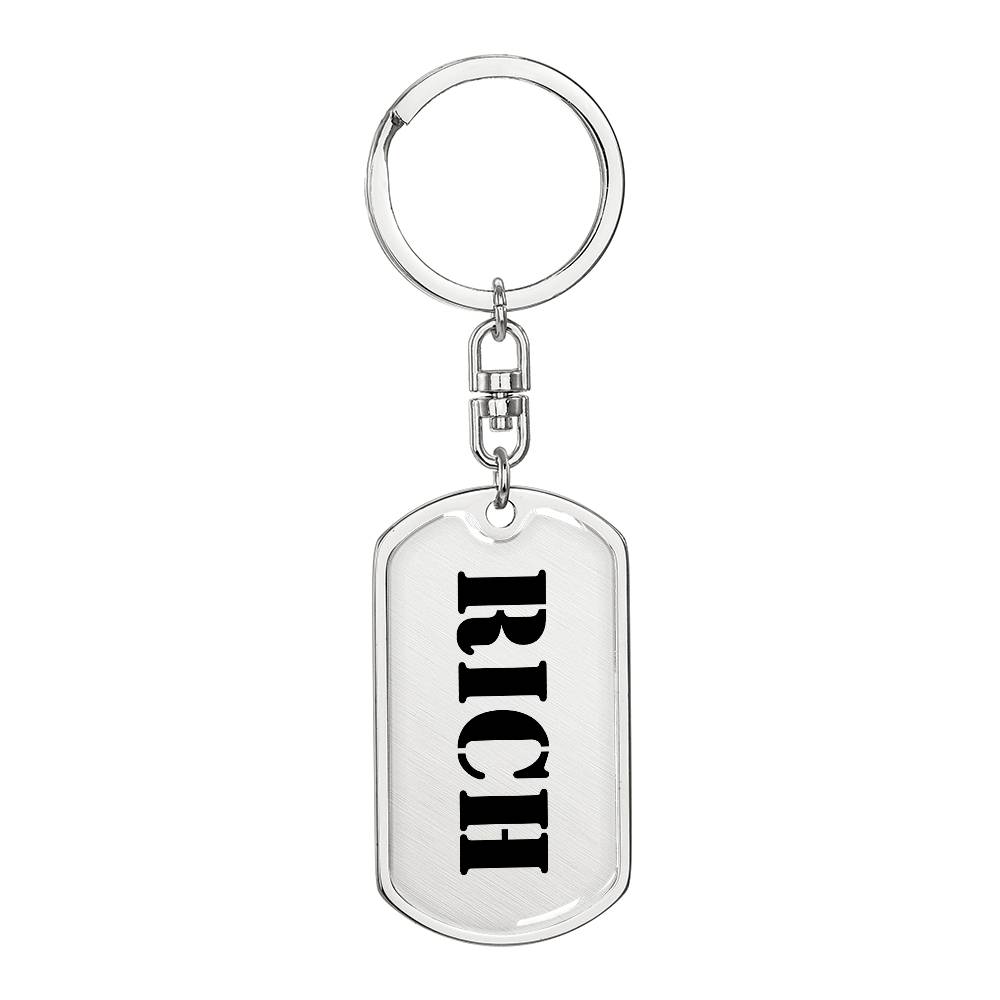Rich - Luxury Dog Tag Keychain