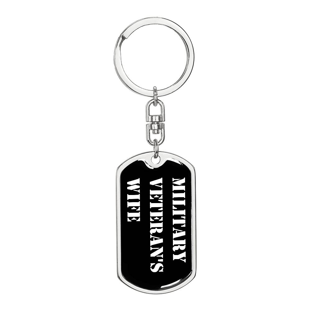 Military Veteran's Wife v3 - Luxury Dog Tag Keychain
