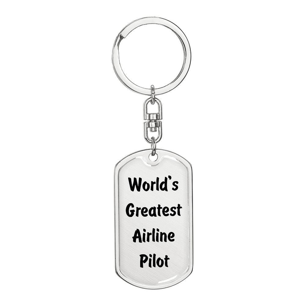 World's Greatest Airline Pilot - Luxury Dog Tag Keychain
