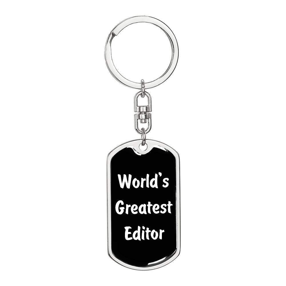 World's Greatest Editor v3 - Luxury Dog Tag Keychain