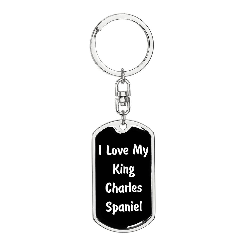 Love My King Charles Spaniel v6 - Luxury Dog Tag Keychain