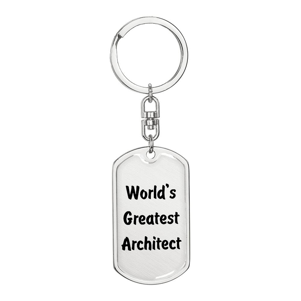 World's Greatest Architect - Luxury Dog Tag Keychain