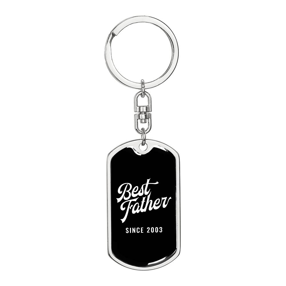 Best Father Since 2003 v2 - Luxury Dog Tag Keychain