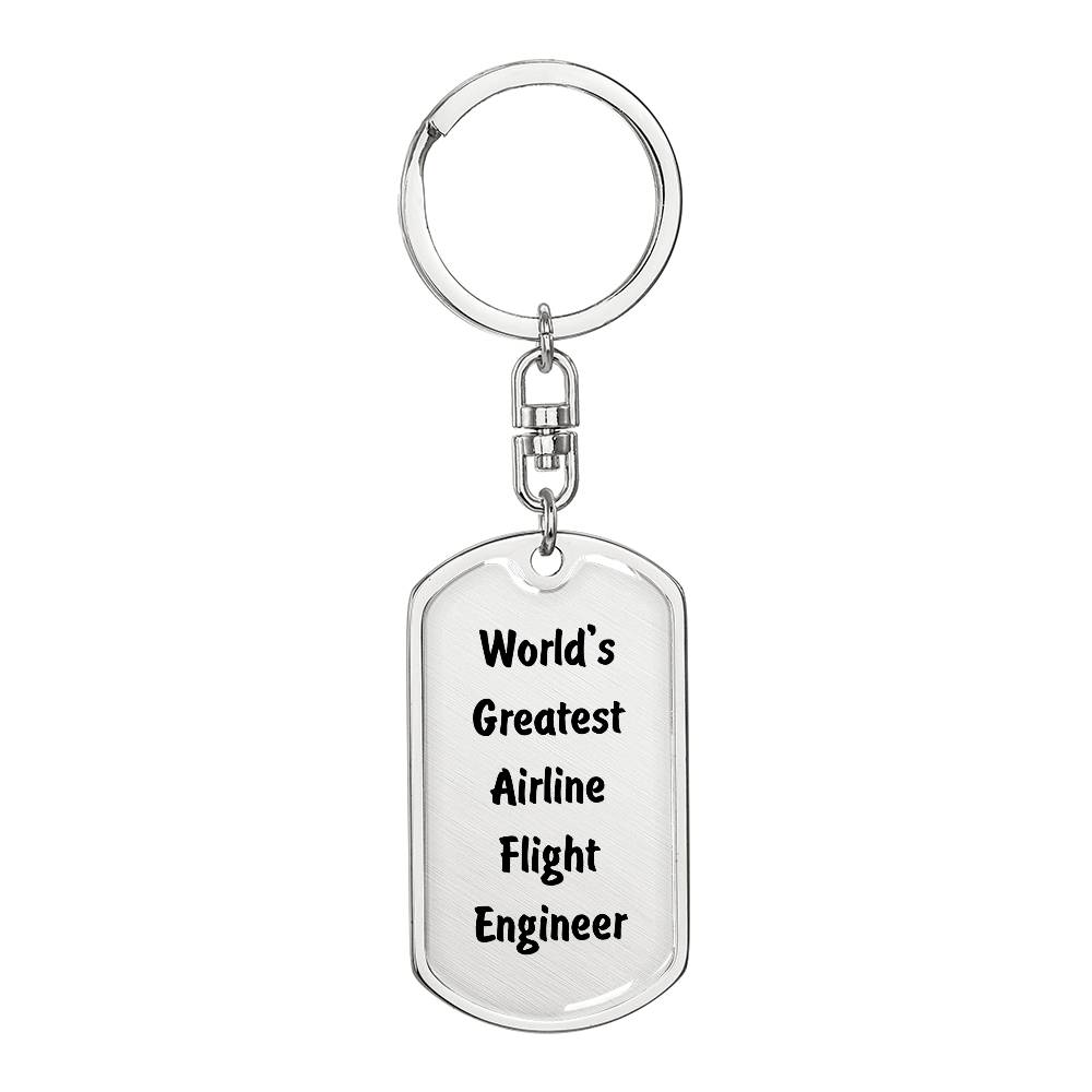 World's Greatest Airline Flight Engineer - Luxury Dog Tag Keychain