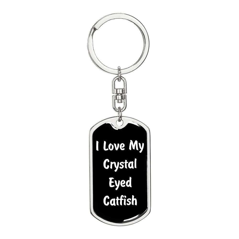 Love My Crystal Eyed Catfish v3 - Luxury Dog Tag Keychain