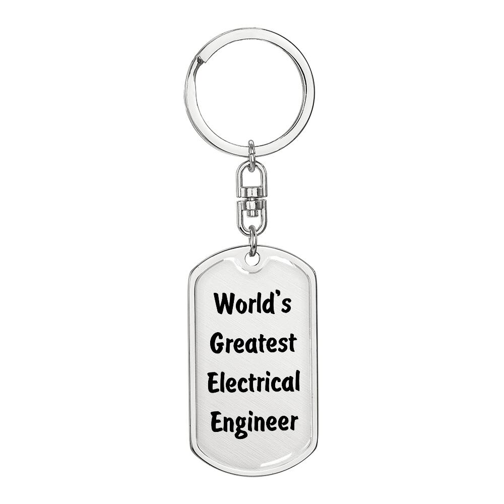 World's Greatest Electrical Engineer - Luxury Dog Tag Keychain