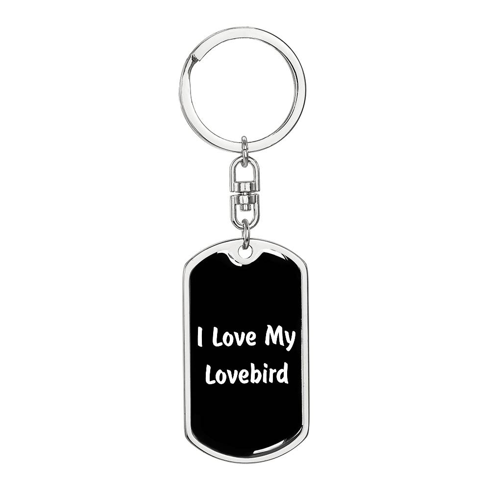 Love My Lovebird v3 - Luxury Dog Tag Keychain