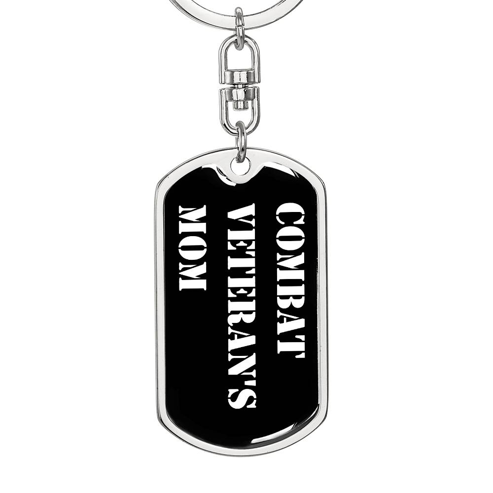 Combat Veteran's Mom v3 - Luxury Dog Tag Keychain