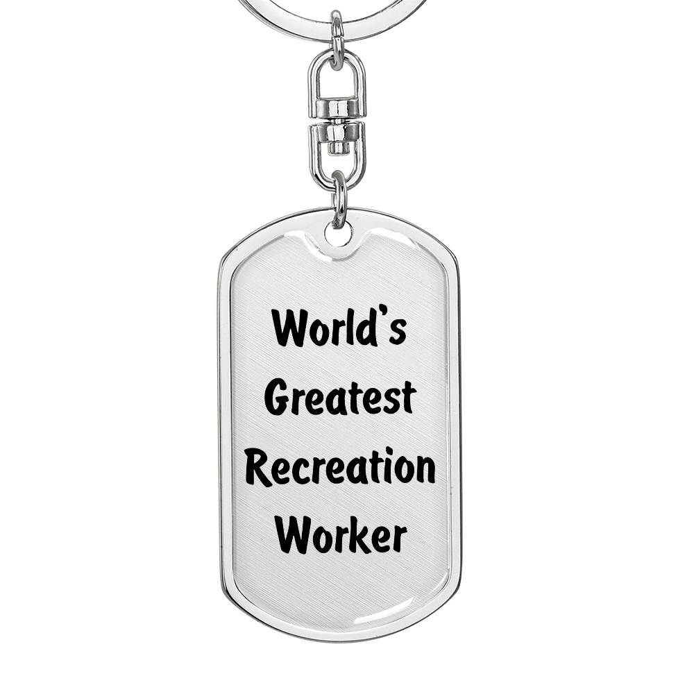 World's Greatest Recreation Worker - Luxury Dog Tag Keychain