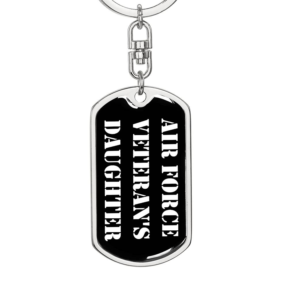 Air Force Veteran's Daughter v3 - Luxury Dog Tag Keychain