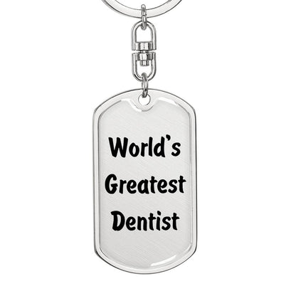 World's Greatest Dentist - Luxury Dog Tag Keychain