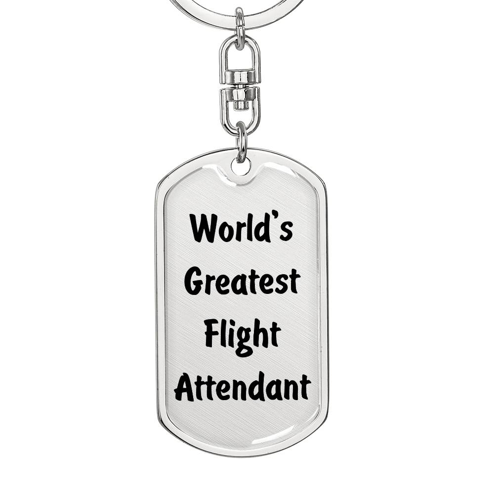 World's Greatest Flight Attendant - Luxury Dog Tag Keychain