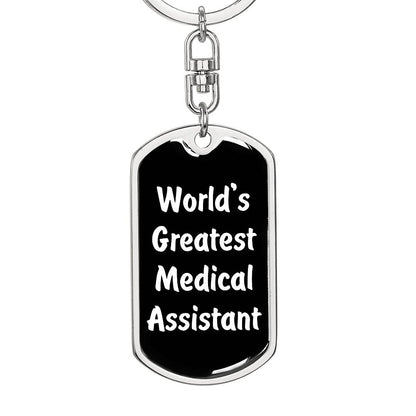 World's Greatest Medical Assistant v3 - Luxury Dog Tag Keychain