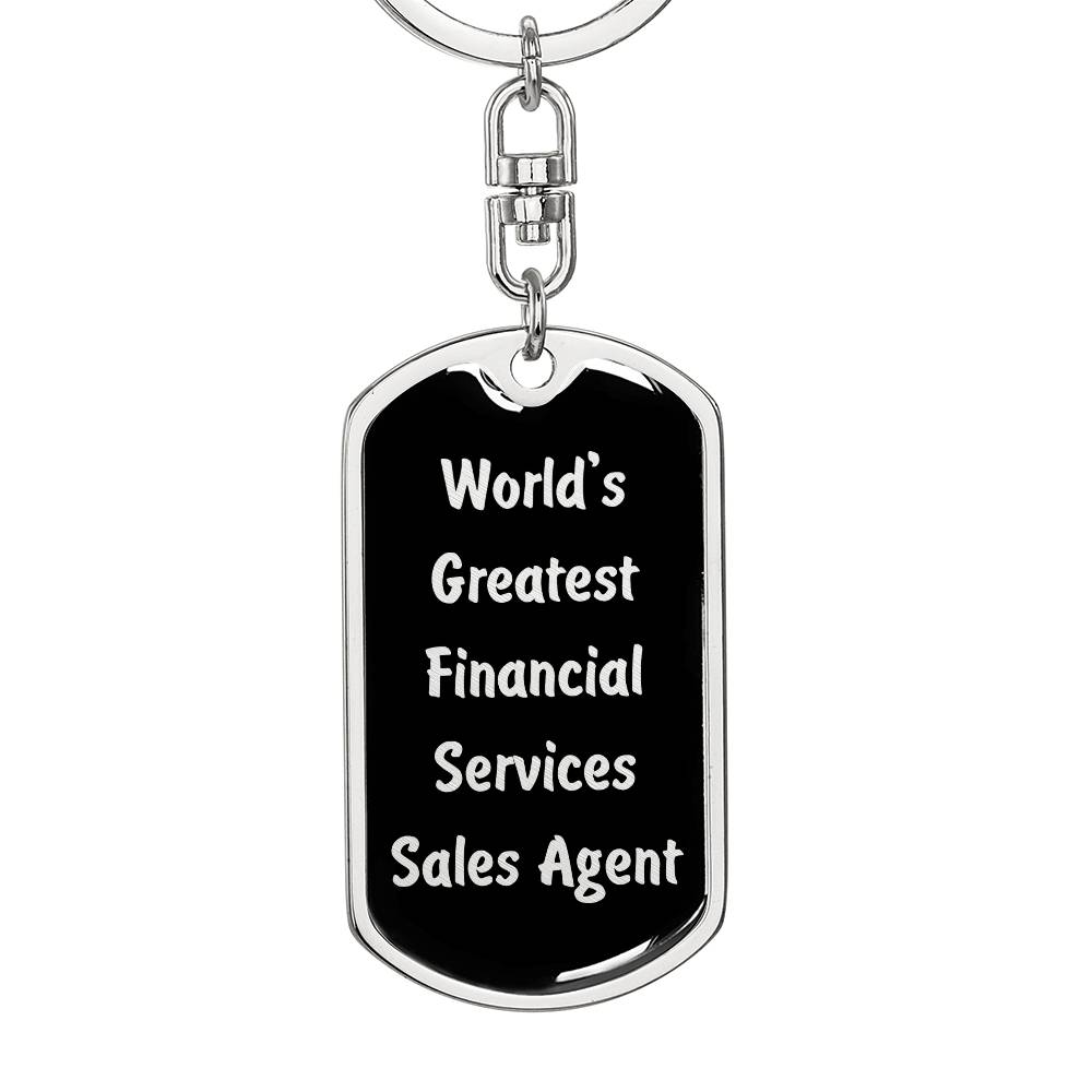 World's Greatest Financial Services Sales Agent v2 - Luxury Dog Tag Keychain