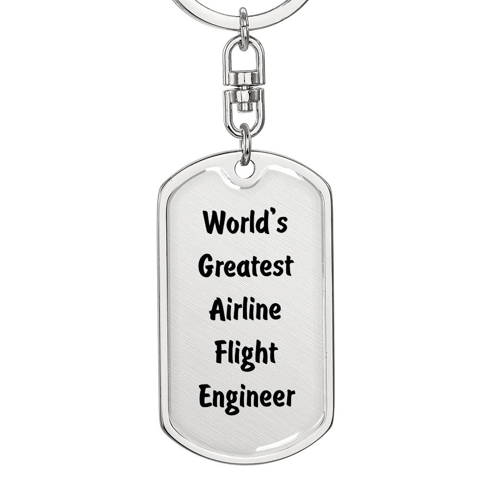 World's Greatest Airline Flight Engineer - Luxury Dog Tag Keychain