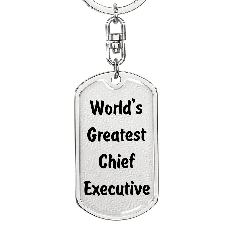 World's Greatest Chief Executive - Luxury Dog Tag Keychain