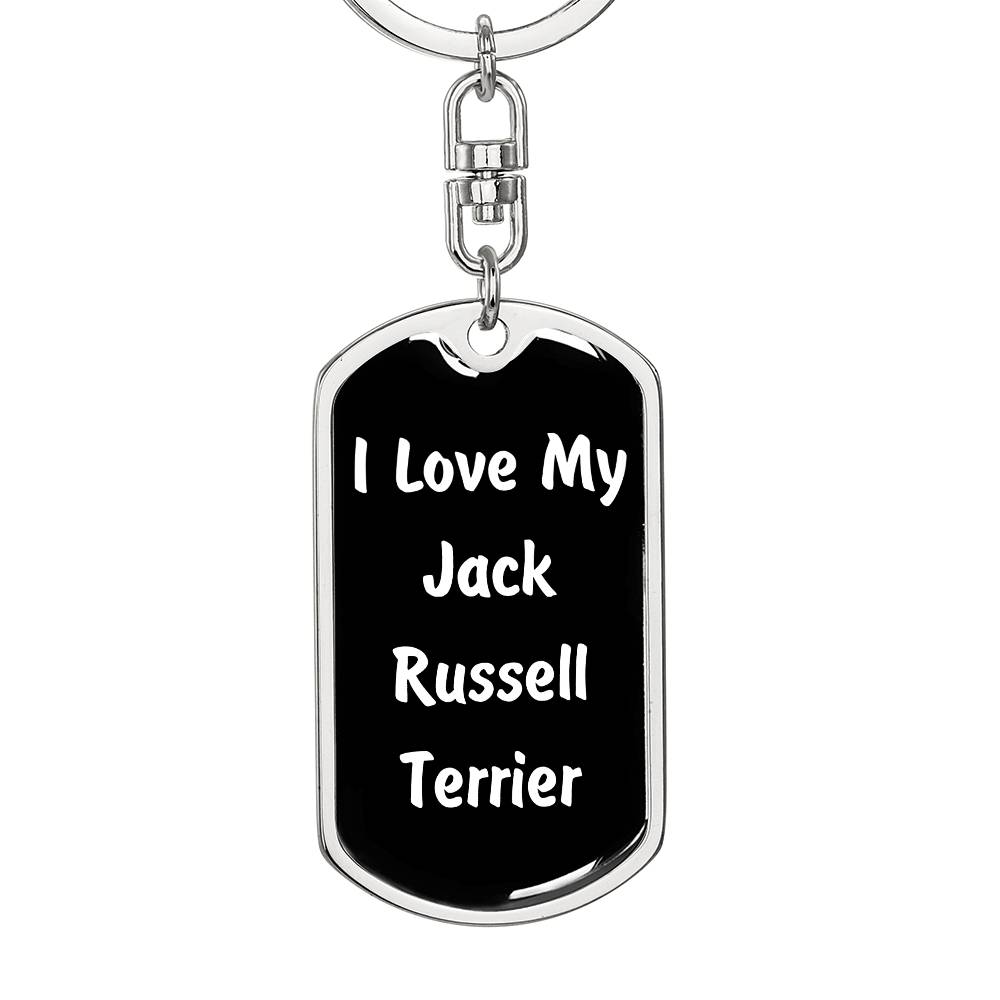 Love My Jack Russell Terrier v6 - Luxury Dog Tag Keychain