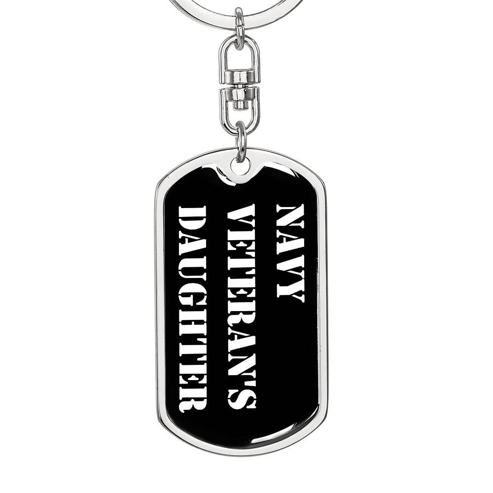 Navy Veteran's Daughter v3 - Luxury Dog Tag Keychain