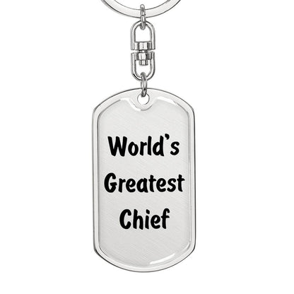 World's Greatest Chief - Luxury Dog Tag Keychain