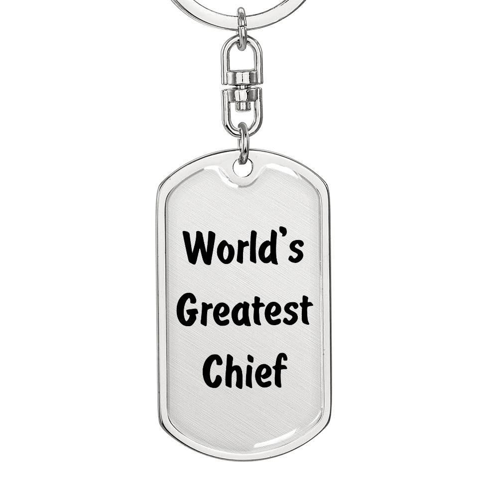 World's Greatest Chief - Luxury Dog Tag Keychain