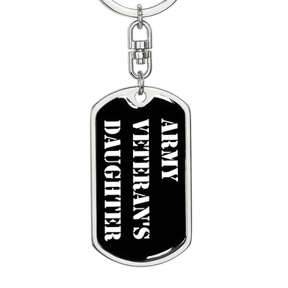 Army Veteran's Daughter v3 - Luxury Dog Tag Keychain
