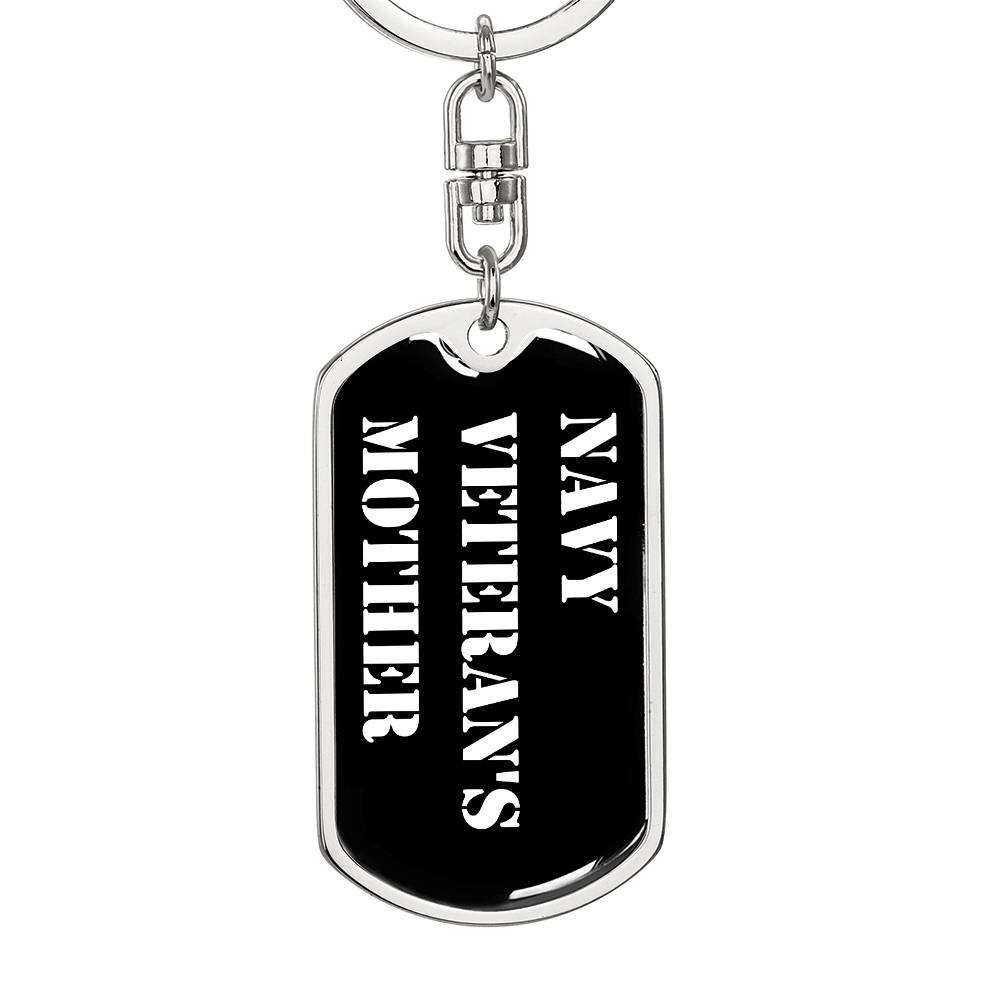 Navy Veteran's Mother v3 - Luxury Dog Tag Keychain