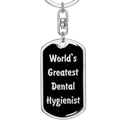 World's Greatest Dental Hygienist v2 - Luxury Dog Tag Keychain