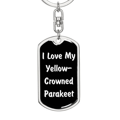 Love My Yellow-Crowned Parakeet v3 - Luxury Dog Tag Keychain