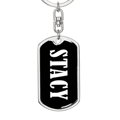 Stacy v01w - Luxury Dog Tag Keychain
