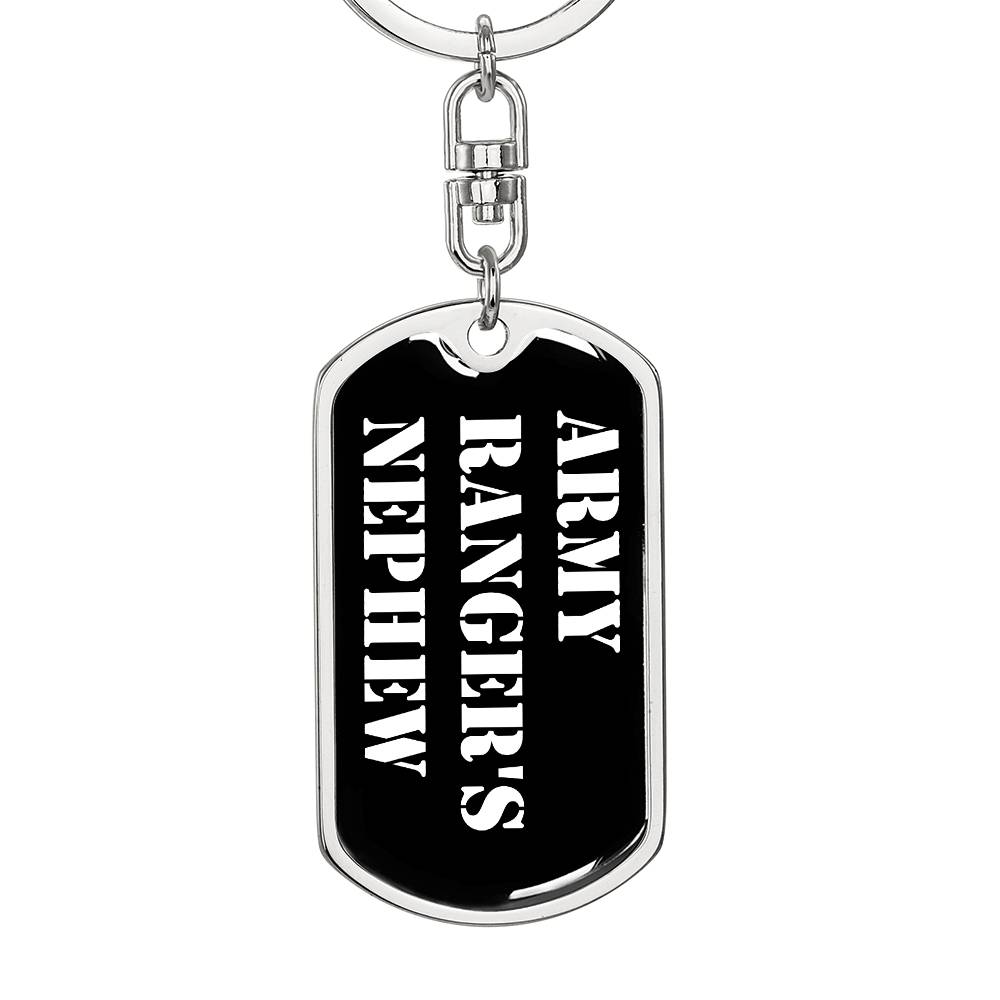 Army Ranger's Nephew v3 - Luxury Dog Tag Keychain
