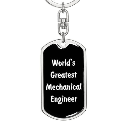 World's Greatest Mechanical Engineer v3 - Luxury Dog Tag Keychain