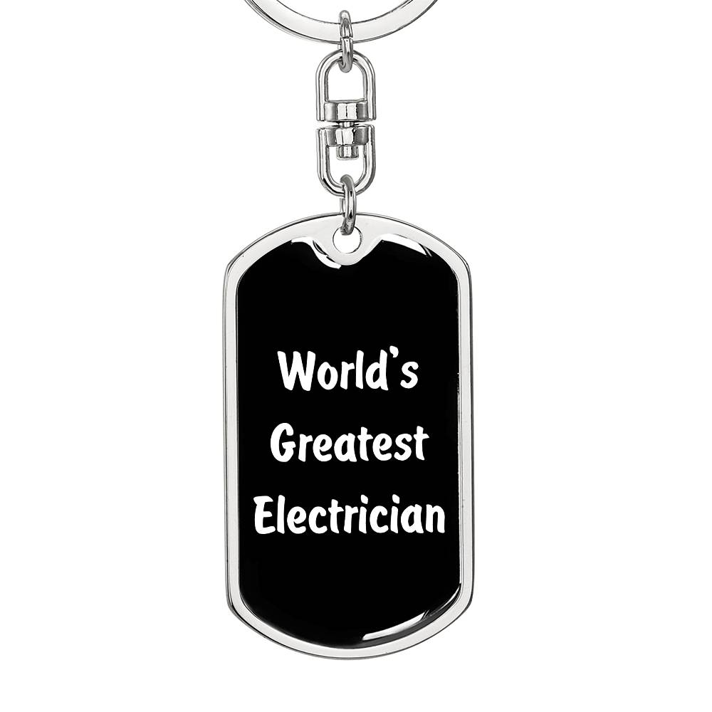World's Greatest Electrician v3 - Luxury Dog Tag Keychain