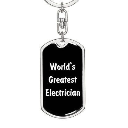 World's Greatest Electrician v3 - Luxury Dog Tag Keychain