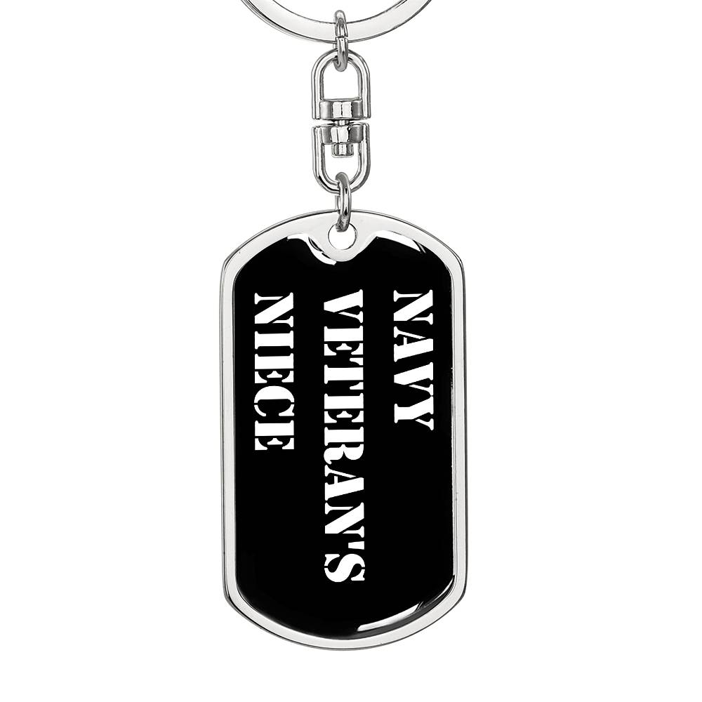 Navy Veteran's Niece v3 - Luxury Dog Tag Keychain