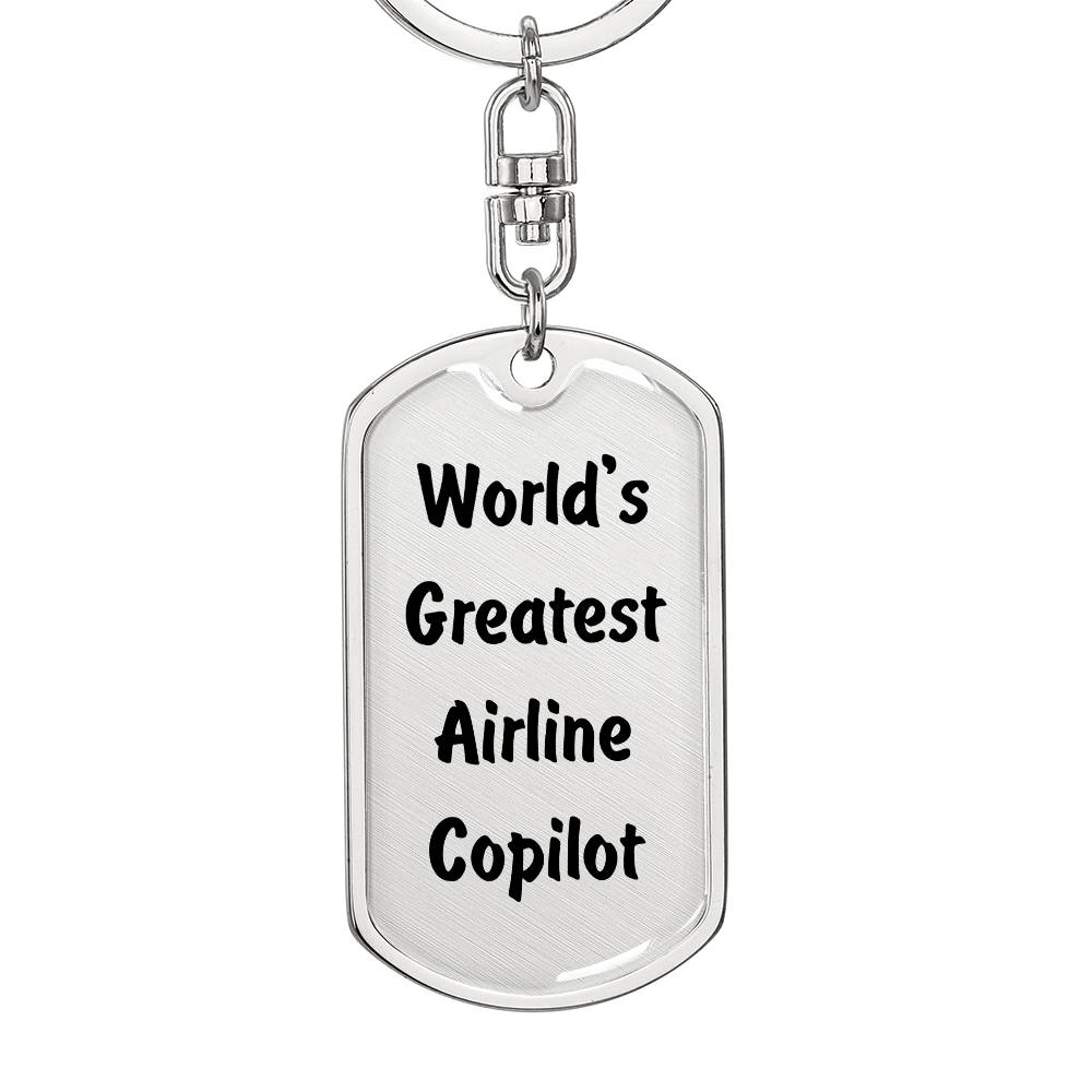 World's Greatest Airline Copilot - Luxury Dog Tag Keychain