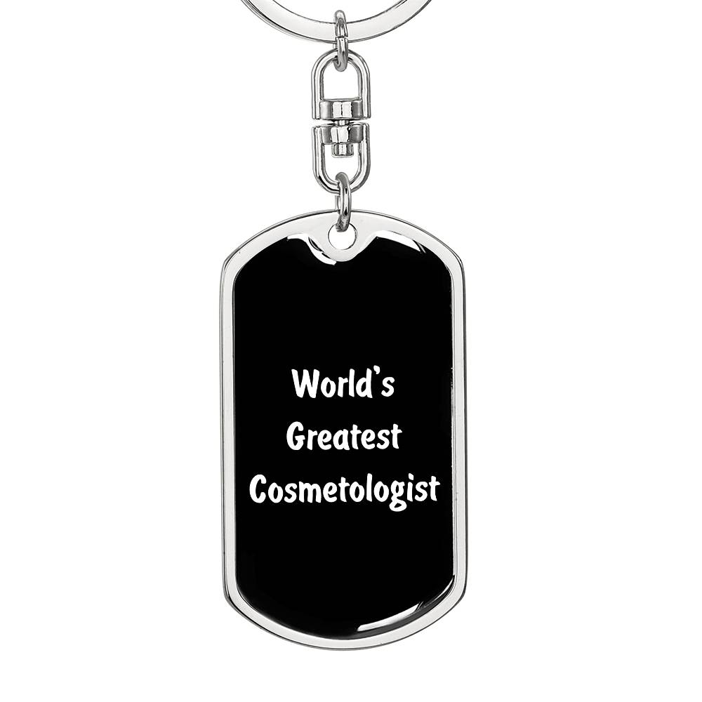 World's Greatest Cosmetologist v3 - Luxury Dog Tag Keychain