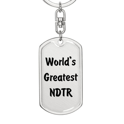 World's Greatest NDTR - Luxury Dog Tag Keychain