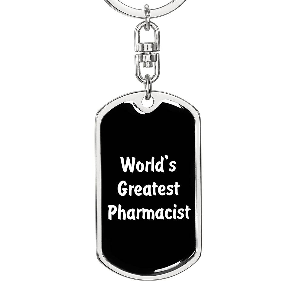 World's Greatest Pharmacist v3 - Luxury Dog Tag Keychain