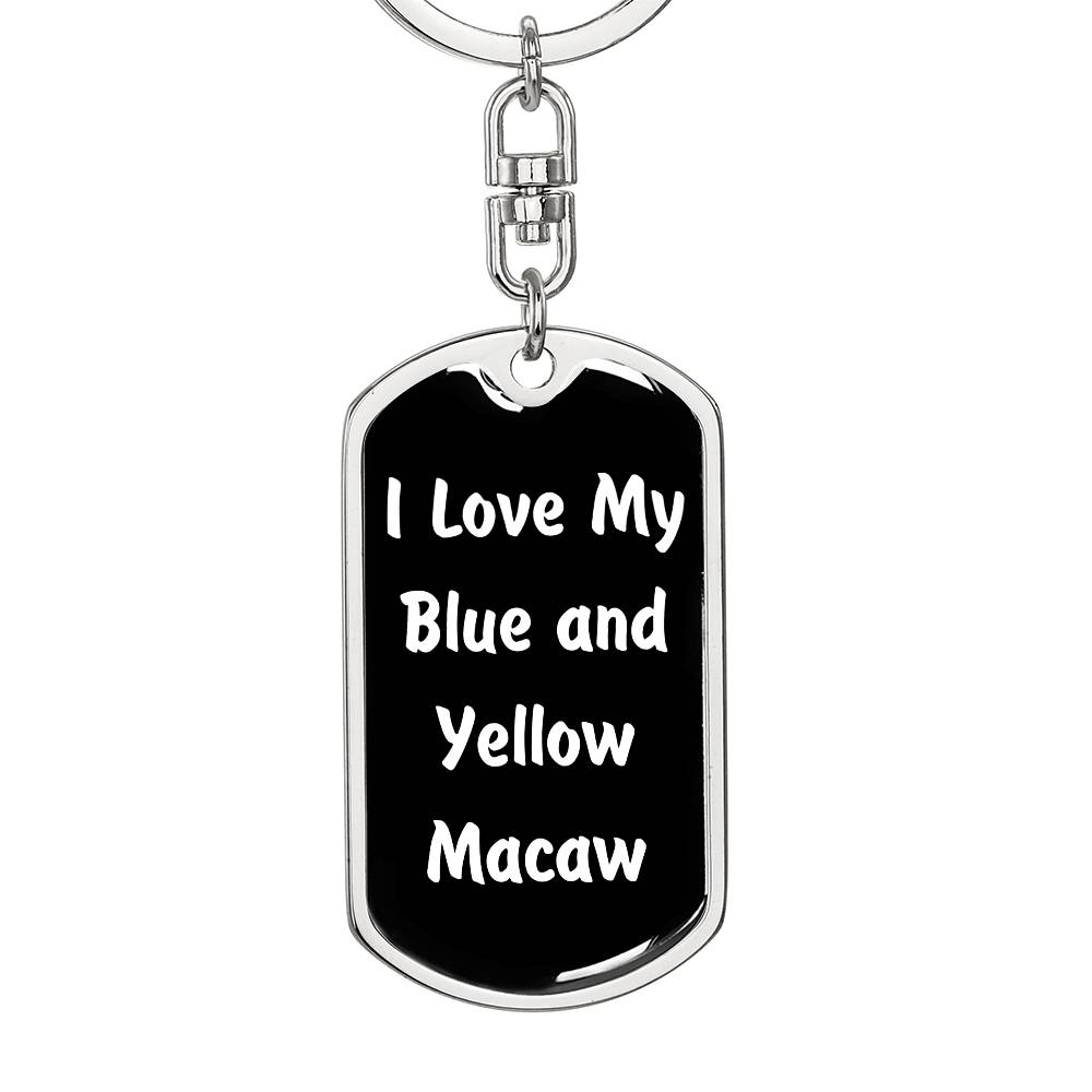 Love My Blue and Yellow Macaw v3 - Luxury Dog Tag Keychain