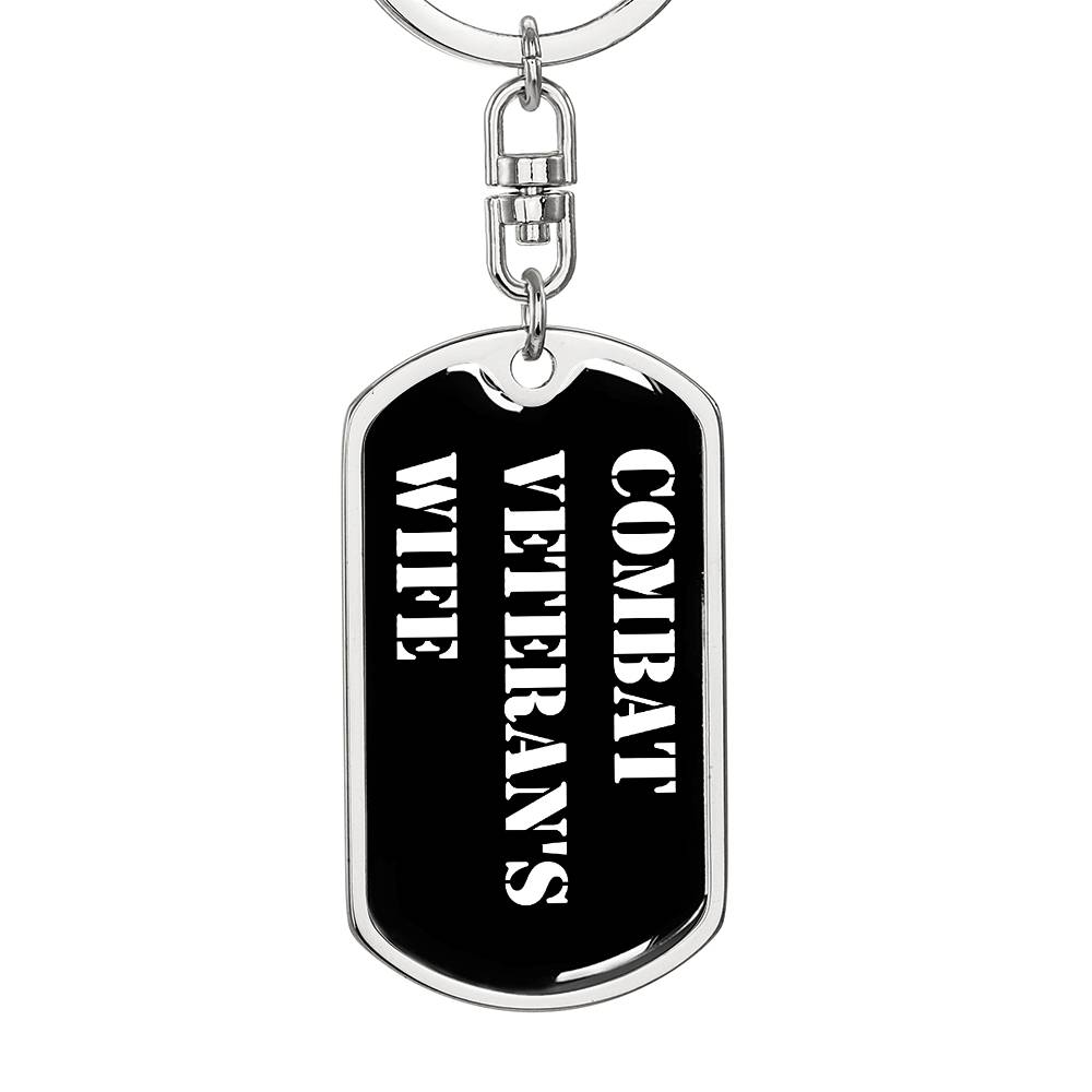 Combat Veteran's Wife v3 - Luxury Dog Tag Keychain