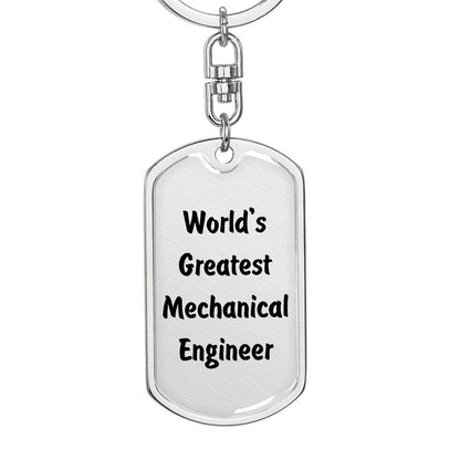 World's Greatest Mechanical Engineer - Luxury Dog Tag Keychain