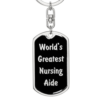 World's Greatest Nursing Aide v2 - Luxury Dog Tag Keychain